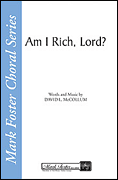 Am I Rich Lord SATB choral sheet music cover